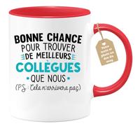 Café-Croissant - Mug Personnalisable Texte Photo Humour Départ Collègue - Bonne Chance Pour Trouver De Meilleurs Collègues Que Nous - Cadeau Noël Original Drôle Tasse Pot De Départ - Rouge/Céramique