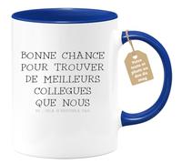 Café-Croissant - Mug Personnalisable Texte Photo Humour Départ Collègue - Bonne Chance Pour Trouver De Meilleurs Collègues Que Nous - Cadeau Noël Original Drôle Tasse Pot De Départ - Bleu/Céramique -