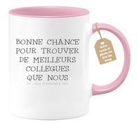 Café-Croissant - Mug Personnalisable Texte Photo Humour Départ Collègue - Bonne Chance Pour Trouver De Meilleurs Collègues Que Nous - Cadeau Noël Original Drôle Tasse Pot De Départ - Rose/Céramique -