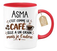 Café-Croissant - Mug Prénom Asma C'est Comme Le Café Elle A Un Grain - Roug | Mug humoristique avec phrase sur le café et Asma