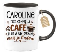 Café-Croissant - Mug Prénom Caroline C'est Comme Le Café Elle A Un Grain - | Mug humoristique avec phrase sur le café et Caroline