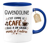 Café-Croissant - Mug Prénom Gwendoline C'est Comme Le Café Elle A Un Grain | Mug humoristique avec phrase sur le café et prénom femme Gwendoline