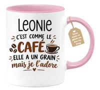 Café-Croissant - Mug Prénom Leonie C'est Comme Le Café Elle A Un Grain - Ro | Mug humoristique avec phrase sur le café et Leonie