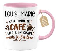 Café-Croissant - Mug Prénom Louis Marie C'est Comme Le Café Elle A Un Grain | Mug humoristique avec phrase sur le café et prénom femme Louis-Marie