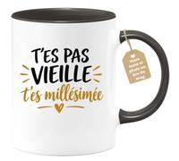 Café-Croissant - Mug T'es Pas Vieille T'es Millésimée - Noir/Céramique | Design humoristique idéal pour les anniversaires des femmes.