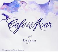 Cafe Del Mar-Dreams 5 by Various Artists