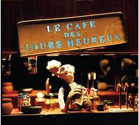 Café des jours heureux CD
