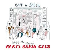 Cafe du bresil swinging the choro