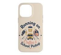 Café école ramassage Maman Morning Humour Vibe Coque pour iPhone 14 Pro Max