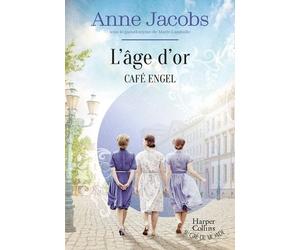 Café Engel - Tome 5 - L'âge D'or