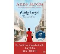Anne Jacobs – Café Engel : Une nouvelle ère – Roman – Poche