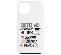 Café et Lecture, Silence ou Paix, Livre de Lecture Cadeaux Coque pour iPhone 13