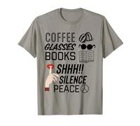 Café et Lecture, Silence ou Paix, Livre de Lecture Cadeaux T-Shirt