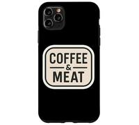 Café et Viande Carnivore paléo régime cétogène Faible en Glucides Coque pour iPhone 11 Pro Max