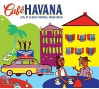 Cafe Havana-Beny More,Pupi Campo,Celia Cruz,Perez Prado,Ibrahim Ferrer