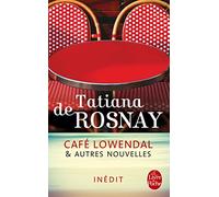 Café Lowendal et autres nouvelles
