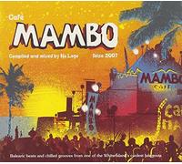 Cafe Mambo 2007 by VARIOUS ARTISTS (2007-07-28)