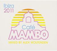Cafe Mambo Ibiza 2011 by Various Artists (2011-06-14)