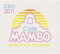 Cafe Mambo Ibiza 2011 by Various Artists (2011-06-14)