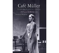 Café Müller (+DVD)