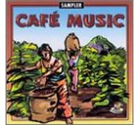 Cafe Music - Cafe Music Sampler