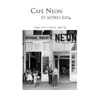 Café Neon et autres îles
