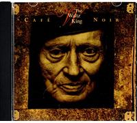 Cafe Noir - Waltz King