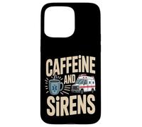 Café paramédical EMS Caféine et sirènes Coque pour iPhone 15 Pro Max