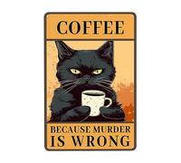 Café Parce Que Le Meurtre Est Faux Chat Drôle Noir Affiche Étain Rétro Affiche Poster Plaque Vintage Plaque Étain Signe Pour Maison Bar Pub Hôtels