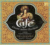 Cafe; Pera Ensemble