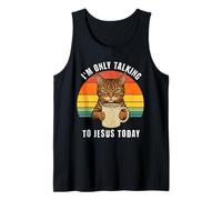 Café pour Chat I'm Only Talking to Jesus Today Débardeur