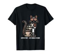 Café, Premier Chat, câlins, deuxième Matin T-Shirt