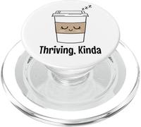 Café prospère Un Peu fatigué Sarcastique Humour Kawaii Mignon PopSockets PopGrip pour MagSafe