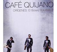 Cafe Quijano - Origenes: El Bolero 2 [Import]