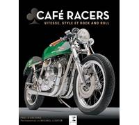 Café Racers - Vitesse, Style Et Rock And Roll