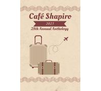 Café Shapiro Anthology 2025
