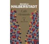 Café viennois Michèle Halberstadt (Auteur)