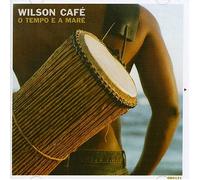 Cafe, Wilson - O Tempo E a Mare