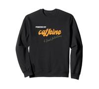 Caféine et Les Bonnes Intentions - Amateur de café Amusant Sweatshirt