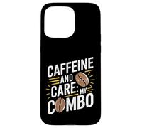 Caféine et Soins My Combo Coffee Nurse Coque pour iPhone 15 Pro Max