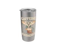 Caféine Is My Catalyst Funny Science Coffee Gobelet isotherme en acier inoxydable double paroi