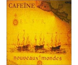 CAFEINE - Nouveaux Mondes