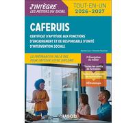 CAFERUIS - Tout-en-un - 10e éd.: Certificat d'aptitude aux fonctions d'encadrement et de responsable d'unité d'intervention sociale