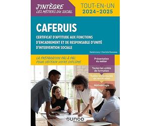 CAFERUIS - Tout-en-un - 9e éd.: Certificat d'aptitude aux fonctions d'encadrement et de responsable d'unité d'intervention sociale