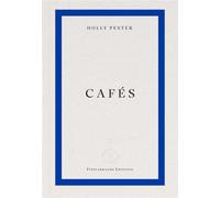 Cafés - Holly Pester - Fitzcarraldo Editions - ebook (ePub) - Livre