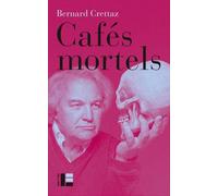Cafés mortels