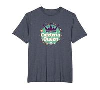 Cafeteria Queen: Humour du Service Alimentaire Royal pour Le déjeuner des Dames T-Shirt, Homme Grandes Tailles, Bleu Chiné, 2X Tall