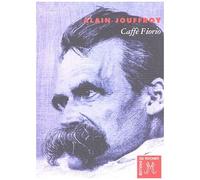 Caffè Fiorio - Une Heure Avant L'effondrement De Nietzsche