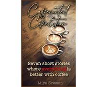Caffeinated Copulation: Everything is Better with Coffee