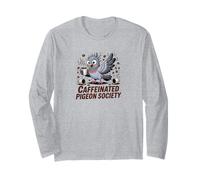 Caffeinated Pigeon Society Oiseau pour Amoureux du café Manche Longue